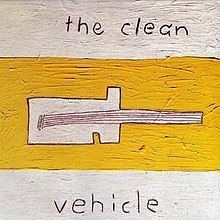 Vehicle (The Clean album) httpsuploadwikimediaorgwikipediaenthumb3