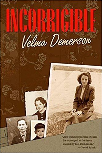 Velma Demerson Incorrigible Velma Demerson 9780889204447 Books Amazonca