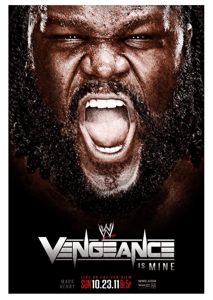 Vengeance (2011) WWE Vengeance 2011 Poster by windows8osx on DeviantArt