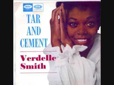 Verdelle Smith (singer) Tar And Cement Full Version YouTube
