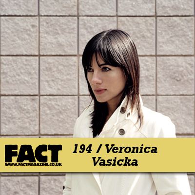 Veronica Vasicka FACT mix 194 Veronica Vasicka FACT Magazine Music News