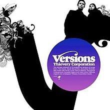 Versions (Thievery Corporation album) httpsuploadwikimediaorgwikipediaenthumbe