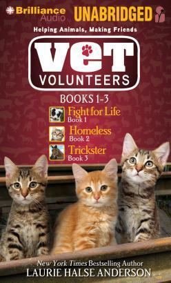 Vet Volunteers Vet Volunteers Books 13 Laurie Halse Anderson