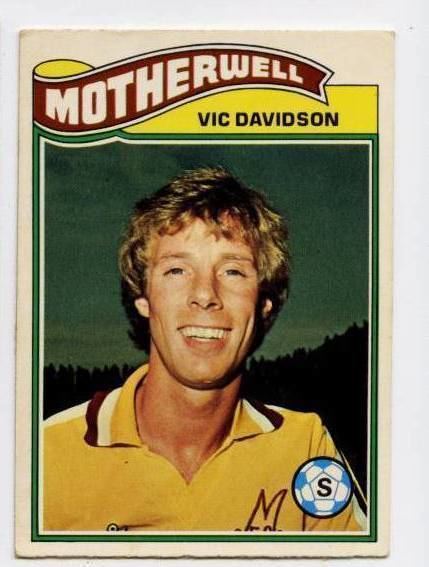 Vic Davidson w15o4348 TOPPS Scottish Footballers Motherwell Vic Davidson