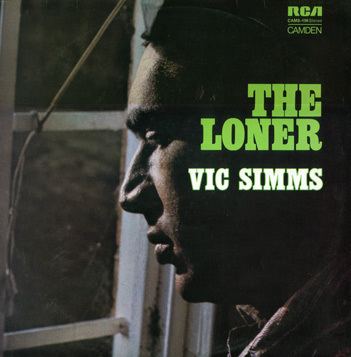 Vic Simms Vic Simms The Loner