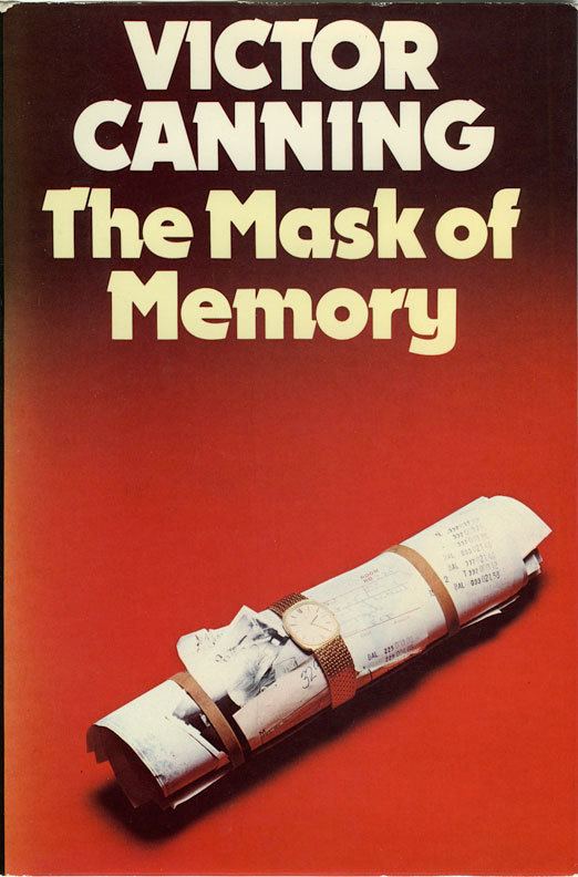 Victor Canning Existential Ennui The Mask of Memory by Victor Canning Heinemann