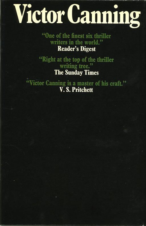 Victor Canning Existential Ennui Victor Cannings Firecrest Heinemann 1971 and