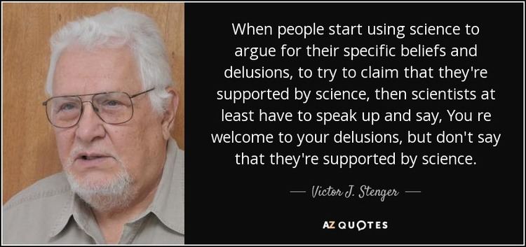 Victor J. Stenger TOP 25 QUOTES BY VICTOR J STENGER AZ Quotes