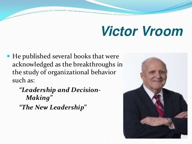 Victor Vroom expectancy theory