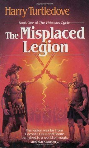 Videssos The Misplaced Legion The Videssos Cycle 1 by Harry Turtledove