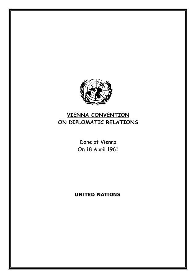 Vienna Convention on Diplomatic Relations httpsimageslidesharecdncomviennaconventionon