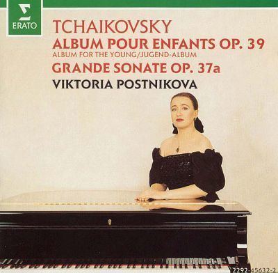 Viktoria Postnikova Tchaikovsky Album pour enfants op 39Grande Sonate op