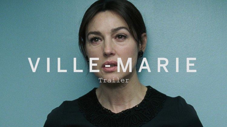 Ville-Marie (film) VILLE MARIE Trailer Festival 2015 YouTube