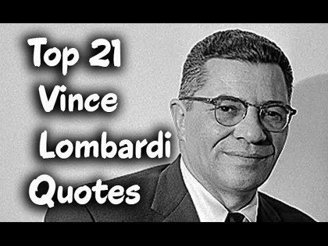 Vince Lombardi Top 21 Vince Lombardi Quotes ItalianAmerican football player