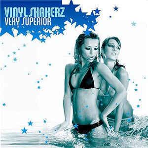 Vinylshakerz Vinylshakerz Very Superior CD Album at Discogs