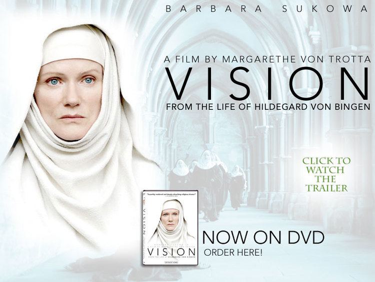 Vision (film) Zeitgeist Films Vision from the life of Hildegard von Bingen