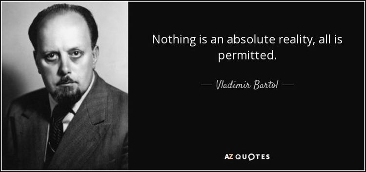 Vladimir Bartol QUOTES BY VLADIMIR BARTOL AZ Quotes