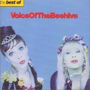 Voice of the Beehive Best Of Voice of the Beehive album Wikipedia