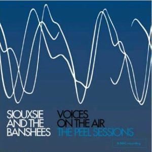 Voices on the Air: The Peel Sessions httpsuploadwikimediaorgwikipediaen559Sio