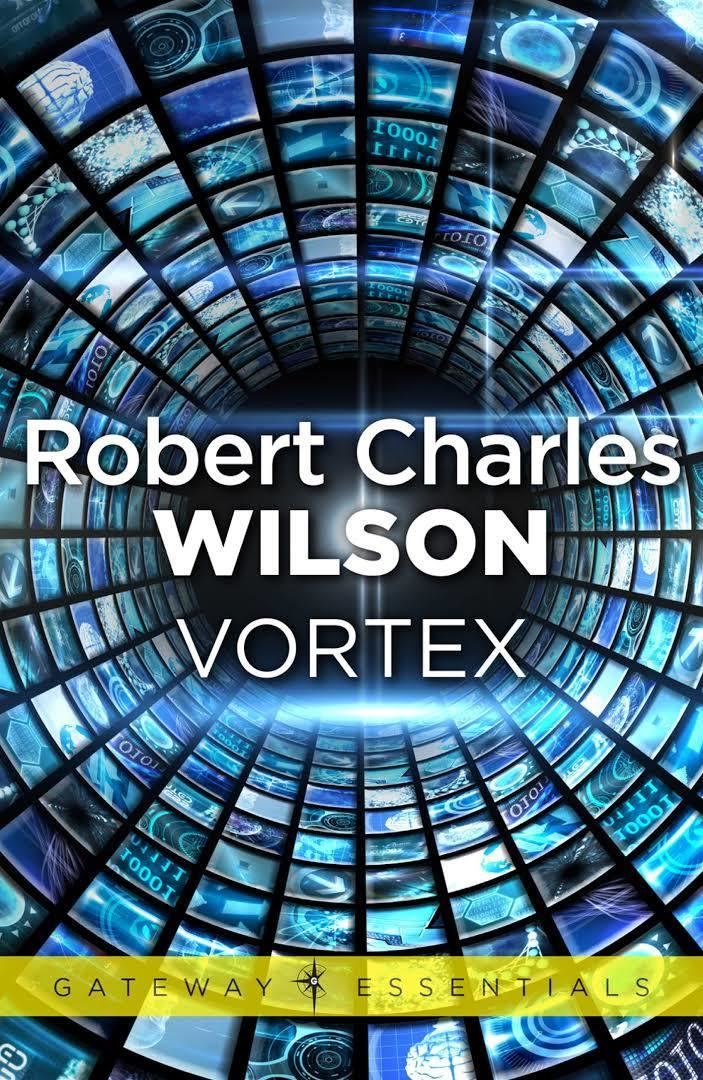 Vortex (Wilson novel) t0gstaticcomimagesqtbnANd9GcTYZaIGbZs1sp8MX