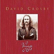 Voyage (David Crosby album) httpsuploadwikimediaorgwikipediaenthumb2