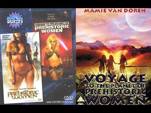 Voyage to the Planet of Prehistoric Women Voyage to the Planet of Prehistoric Women Full Movie Sci Fi