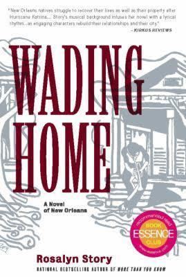 Wading Home: A Novel of New Orleans t3gstaticcomimagesqtbnANd9GcTLrlUIE2liPVeC4R