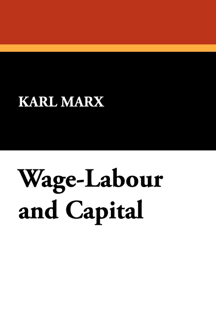 Wage Labour and Capital t2gstaticcomimagesqtbnANd9GcRGf0zs4mQORVbhZ