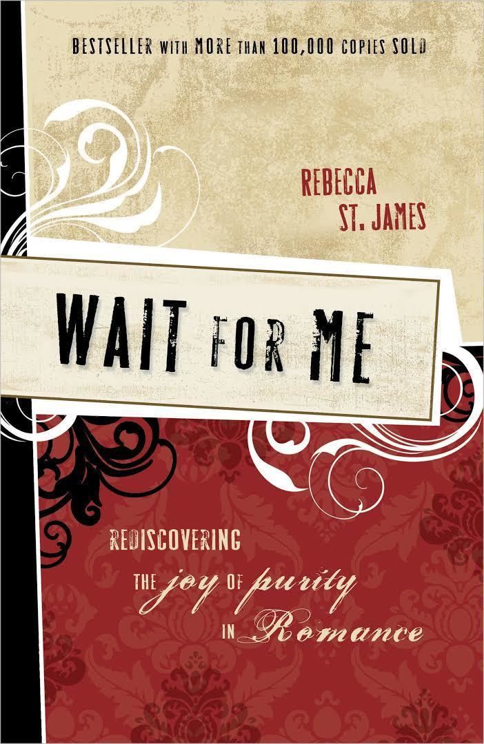 Wait for Me: Rediscovering the Joy of Purity in Romance t0gstaticcomimagesqtbnANd9GcRSbjZuYBHxKFxcb