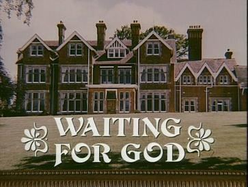 Waiting for God (TV series) Waiting for God TV series Wikipedia