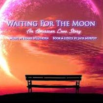 Waiting for the Moon (musical) httpsuploadwikimediaorgwikipediaen224Wai