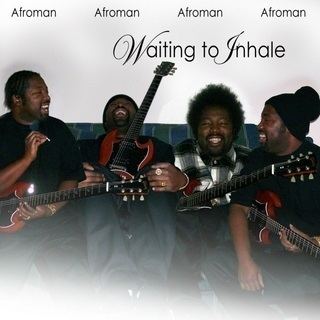 Waiting to Inhale (Afroman album) httpsuploadwikimediaorgwikipediaendd7Afr