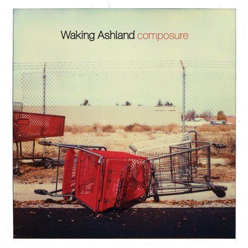 Waking Ashland Waking Ashland Composure Amazoncom Music