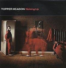 Waking Up (Topper Headon album) httpsuploadwikimediaorgwikipediaenthumb6