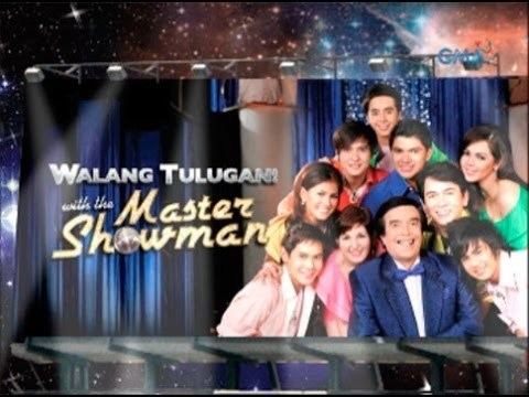 Walang Tulugan with the Master Showman httpsiytimgcomviaNmaFqJ0q68hqdefaultjpg