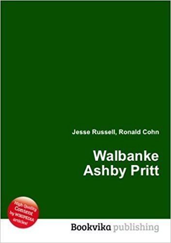 Walbanke Ashby Pritt Walbanke Ashby Pritt Amazoncouk Ronald Cohn Jesse Russell Books