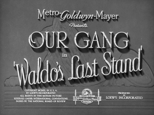 File:Our Gang Waldo Last Stand 1940.jpg - Wikipedia