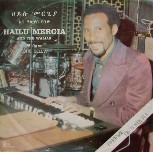 Walias Band Hailu Mergia and The Walias Band Tche Belew Kaifa Records 1977