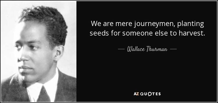 Wallace Thurman TOP 6 QUOTES BY WALLACE THURMAN AZ Quotes
