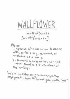 Wallflower (people) I am both happy and sad at the same time and Im still trying to