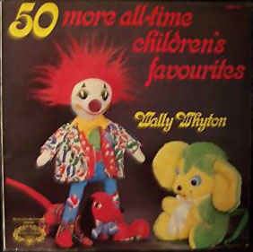 Wally Whyton Wally Whyton 50 More AllTime Childrens Favourites Vinyl LP at