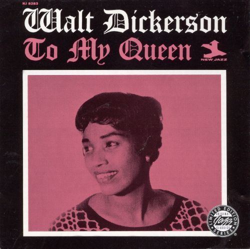 Walt Dickerson Jazz Music Albums AllMusic