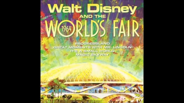 Walt Disney and the 1964 World's Fair httpsiytimgcomvisLA0l5OFWYmaxresdefaultjpg