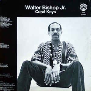 Walter Bishop Jr. Walter Bishop Jr Coral Keys Vinyl LP Album at Discogs