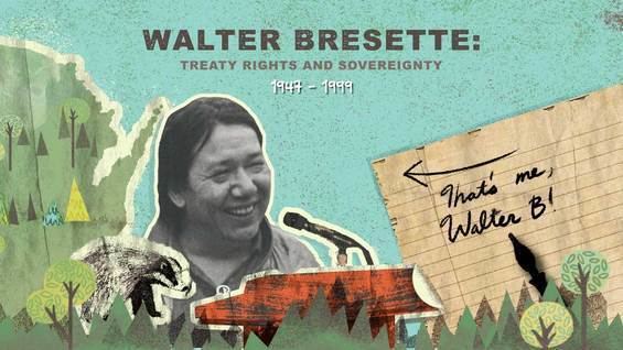 Walter Bresette Walter Bresette Treaty Rights and Sovereignty