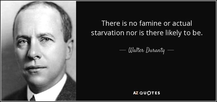 Walter Duranty QUOTES BY WALTER DURANTY AZ Quotes