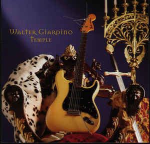 Walter Giardino Temple Walter Giardino Temple Walter Giardino Temple CD Album at Discogs