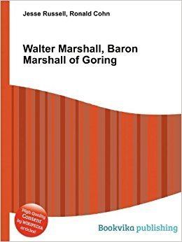 Walter Marshall, Baron Marshall of Goring Walter Marshall Baron Marshall of Goring Amazoncouk Ronald Cohn