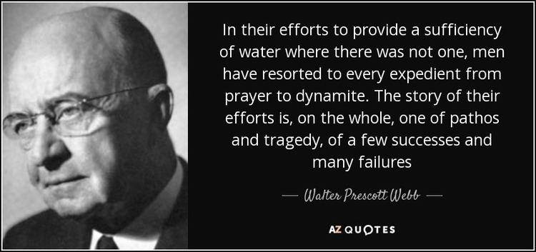 Walter Prescott Webb QUOTES BY WALTER PRESCOTT WEBB AZ Quotes