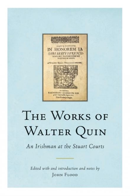 Walter Quin Four Courts Press The works of Walter Quin